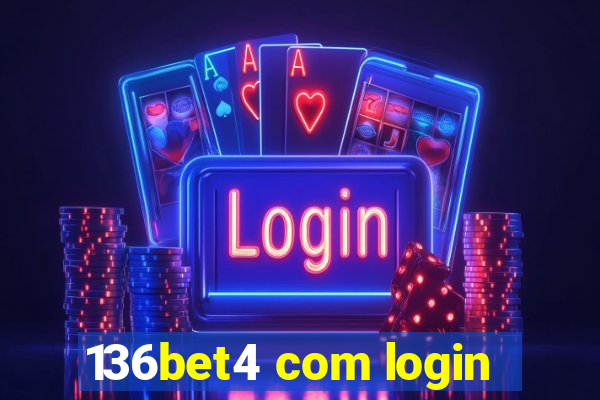 136bet4 com login